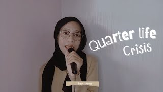 Quarter Life Crisis  Isabel Dumaa cover by anihasy [upl. by Aerdnaxela]