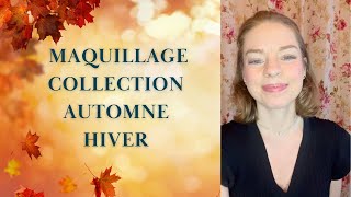 Tuto Maquillage Collection Automne Hiver 🍁💄 [upl. by Herzel]