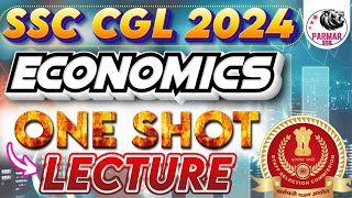 ECONOMICS ONE SHOT LECTURE FOR SSC CGL 2024  GKGS FOR SSC EXAMS 2024  PARMAR SSC [upl. by Arron]