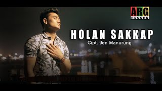 Holan Sakkap  Jen Manurung Official Musik Video [upl. by Nonnaehr705]