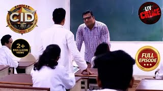 Professor बनके Daya पहुँचा College में एक Case Solve करने  CID  सीआईडी  Akrosh  26 July 2023 [upl. by Ches]