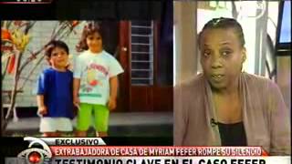 Caso Fefer Testimonio de Lucia Mendoza Ex empleada de la familia Fefer  Eva Bracamonte [upl. by Chuipek]