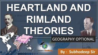 Heartland and Rimland Theories  Mackinder and Spykman  Geography Optional  UPSC  IAS [upl. by Shellans229]