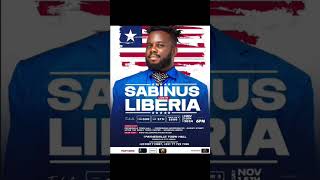 Sabinus live in Liberia Nov 15TH 6pm Get Ur ticket [upl. by Esorylime271]