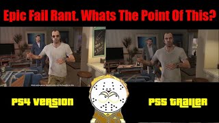 Comparing GTA 5 Expanded And Enhanced Trailer To PS4 Epic Fail Rant [upl. by Winola]