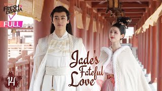 【Multisub】Jades Fateful Love EP14  Hankiz Omar Yan Xujia  晓朝夕  Fresh Drama [upl. by Salmon]