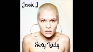 Jessie J  Sexy Lady Official Audio [upl. by Rosenstein]