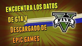 ENCONTRAR CARPETA DE DATOS DE GTA V DESCARGADO DE EPIC GAMES [upl. by Leinadnhoj]