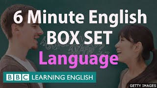 BOX SET 6 Minute English  All About Language English megaclass One hour of new vocabulary [upl. by Nosnirb577]