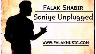 Falak Shabir Soniye Unplugged HD Video [upl. by Erbas]