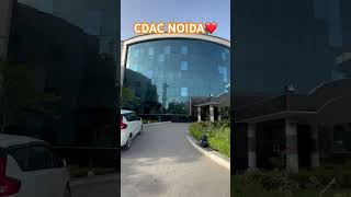 CDAC Noida ❤️reels trendingshorts viral youtubeshorts [upl. by Norel948]