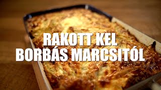 Rakott kel Borbás Marcsi konyhájából [upl. by Cristy]