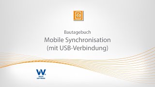 Bautagebuch  mobile Synchronisation mit USBVerbindung [upl. by Terriss629]