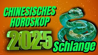 Schlange Chinesisches Horoskop für 2025 [upl. by Rehptsirhc524]