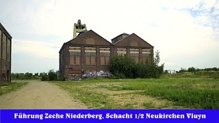 Führung Zeche Niederberg Schacht 12 Neukirchen Vluyn [upl. by Brandon]