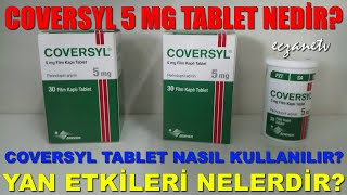 Coversyl 5 Mg Tablet Nedir Coversyl Tabletin Yan Etkileri NedirCoversyl Tablet Nasıl Kullanılır [upl. by Kalman]