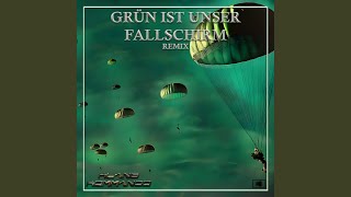 Grün ist unser Fallschirm KlangKommando Remix [upl. by Ztnahc55]