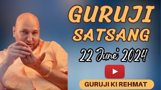 GURUJI SATSANG  GURUJI AMRITVELA SATSANG  22 JUNE 2024 SATURDAYdivinesatsangguruji [upl. by Eelyr]