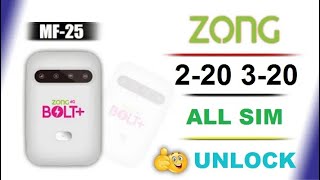 How To Unlock Zong MF25 2020 Model For All Sim  Zong MF25 0220  0320 All Sim Unlock [upl. by Airalav793]