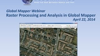 Raster Processing and Analysis in Global Mapper [upl. by Almeta]