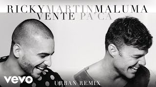 Ricky Martin  Vente Pa Ca Urban RemixCover Audio ft Maluma [upl. by Auburn565]