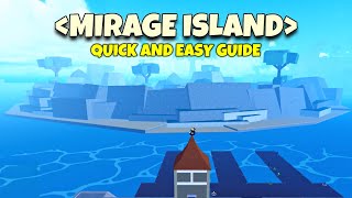 How To Find Mirage Island Fast amp Easy  Blox Fruits Updated Guide [upl. by Darryl]