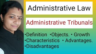 Administrative TribunalsDifference between Administrative Tribunals and CourtsAdministrative Law [upl. by Atnod]