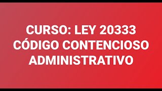 CODIGO DE LO CONTENCIOSO ADMINISTRATIVO ACCION DE NULIDAD ANTE EL TRIBUNAL TCA Y JUZGADOS LEY 20333 [upl. by Halyk]