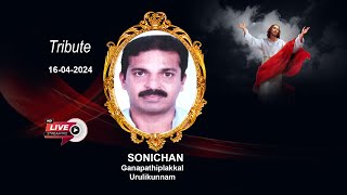 Tribute  SONICHAN  Ganapathiplakkal  16042024 [upl. by Aronal]