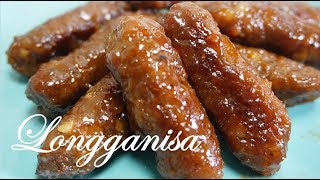 BEST LONGGANISA RECIPE  Skinless Sweet and Garlicky  Easy To Make  Savor Easy [upl. by Leiva965]