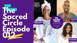 Holistic Couples Therapy  The Sacred Circle With Queen Afua Ft Stic Man amp Afya Ibomu [upl. by Inait293]