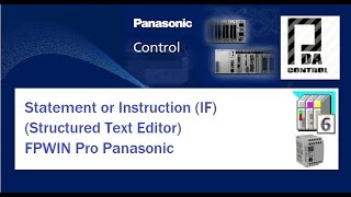 PLC Training Statement if Structured Text Editor  FPWIN Pro Panasonic [upl. by Anisamoht]