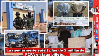 La gendarmerie saisit plus de 2 milliards FCFA en faux billets [upl. by Yrollam]