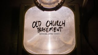 Old Church Basement  Official Lyric Video  Elevation Worship amp Maverick City [upl. by Pip]