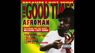 Afroman  Crazy Rap Colt 45 amp 2 Zig Zags Clean [upl. by Kimberley]