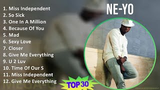 NeYo 2024 MIX Best Songs  Miss Independent So Sick One In A Million Because Of You [upl. by Curren]