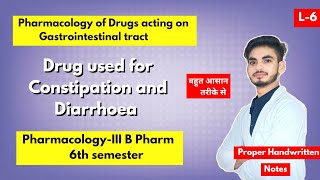 L6। U1। Drugs for constipation and diarrhoea pharmacology। B Pharm 6th semester। Shahruddin khan । [upl. by Elmer]