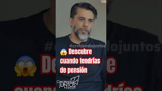 😱 Descubre cuánto tendrías de pensión  creciendojuntos podcast pensiones ivm ccss [upl. by Ahsinuq]