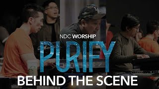 NDC Worship  Official Behind The Scene Purify Album [upl. by Giana]