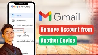 How to Remove Your Gmail Account from Another Device [upl. by Einahpehs555]