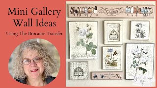 Mini Gallery Wall Ideas Using the IOD Brocante Transfer [upl. by Etteyafal901]