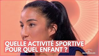 Quelle activité sportive pour quel enfant   La Maison des maternelles LMDM [upl. by Eerac]