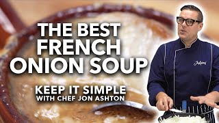 The Best French Onion Soup  Keep It Simple [upl. by Jenness]