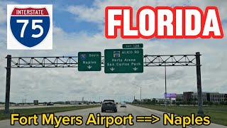 4K Highway and street drive Interstate 75 Rent a car Fort Myers Airport 》Naples Florida Aug24 [upl. by Atnoed]