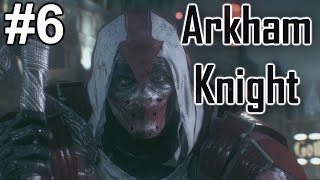 Batman Arkham Knight Playthrough ep 6 quotRogues Gallery Reunionquot [upl. by Denoting]