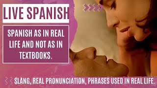 Spanish learn Spanish like in life Slang native speakers [upl. by Algar]