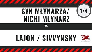 SYN MŁYNARZANICKI MŁYNARZ vs LAJONSIVVYNSKY  14 Bitwa Dwójek [upl. by Awra]