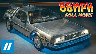 88MPH The Story of the DeLorean Time Machine  Full Documentary [upl. by Corsetti]