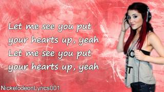 Ariana Grande  Put Your Hearts Up  Lyrics [upl. by Llemar118]