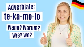 Deutsche Grammatik Adverbiale  Zeit Grund Art Ort  A2 B1 B2 [upl. by Ariek988]